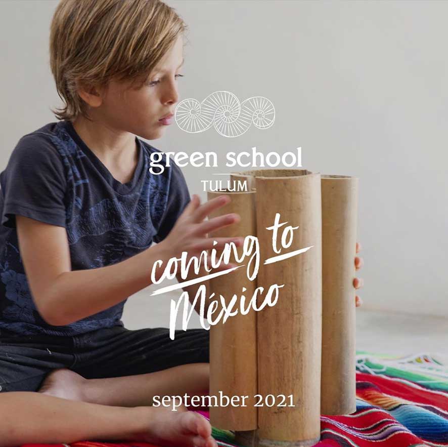 Green School Tulum